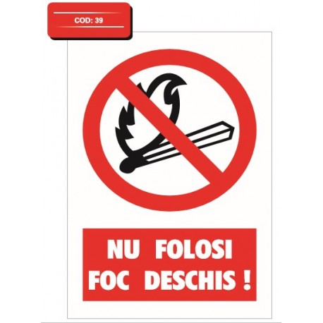 Autocolant nu folositi foc deschis