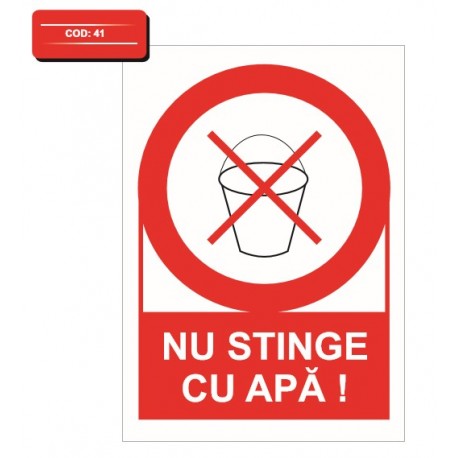 Autocolant nu stinge cu apa